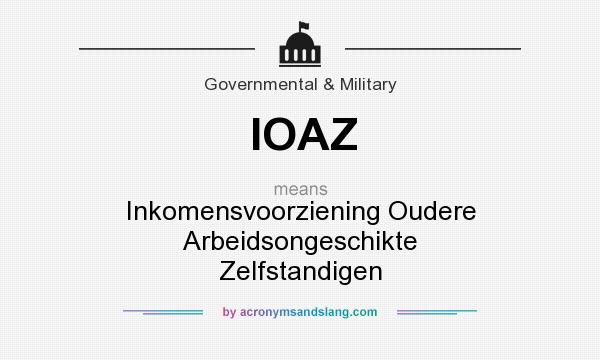What does IOAZ mean? It stands for Inkomensvoorziening Oudere Arbeidsongeschikte Zelfstandigen