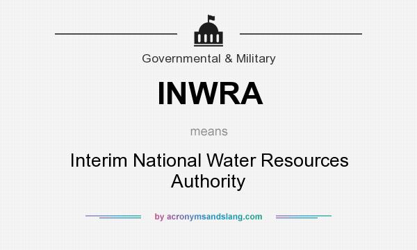What does INWRA mean? It stands for Interim National Water Resources Authority