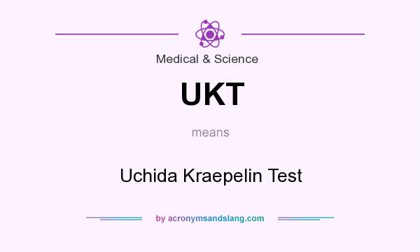What does UKT mean? It stands for Uchida Kraepelin Test