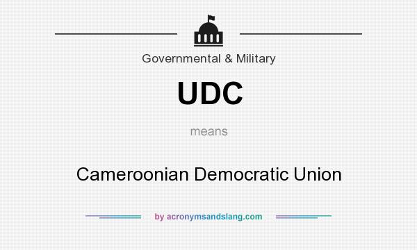 What does UDC mean? It stands for Cameroonian Democratic Union