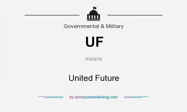 What does UF mean? It stands for United Future