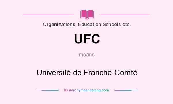 What does UFC mean? It stands for Université de Franche-Comté