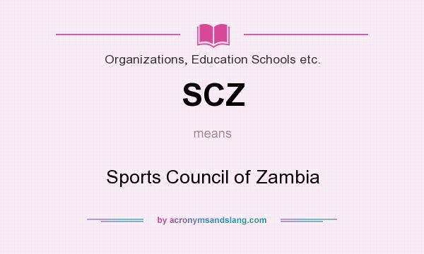 What does SCZ mean? It stands for Sports Council of Zambia