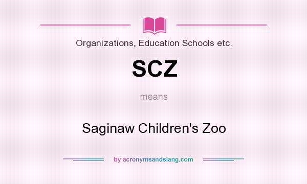 What does SCZ mean? It stands for Saginaw Children`s Zoo