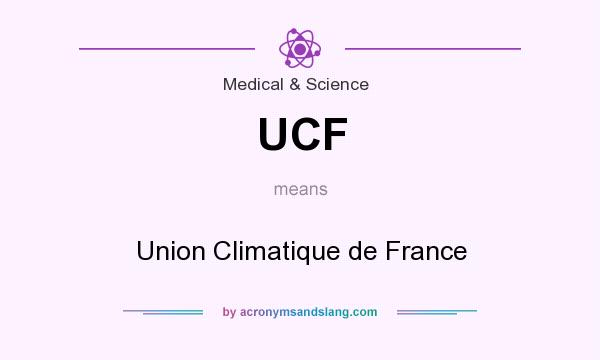 What does UCF mean? It stands for Union Climatique de France