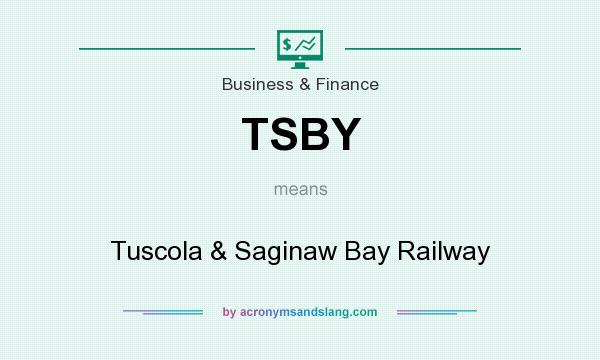 What does TSBY mean? It stands for Tuscola & Saginaw Bay Railway