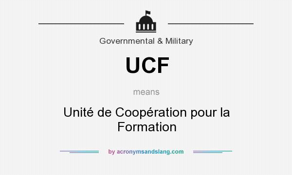 What does UCF mean? It stands for Unité de Coopération pour la Formation