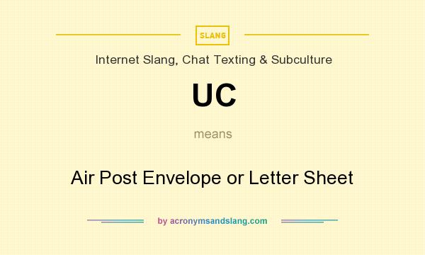 What does UC mean? It stands for Air Post Envelope or Letter Sheet