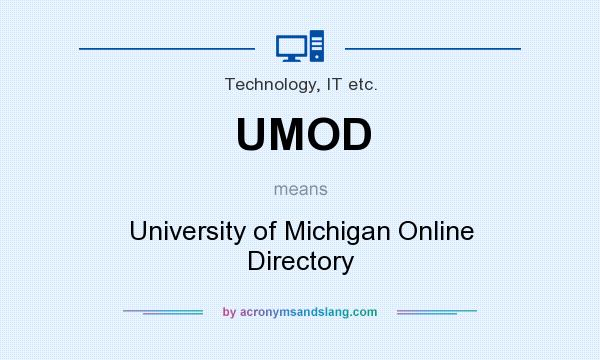 What does UMOD mean? It stands for University of Michigan Online Directory