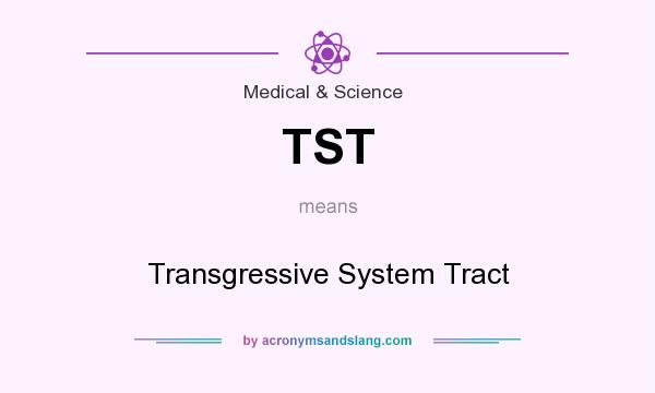 What does TST mean? It stands for Transgressive System Tract