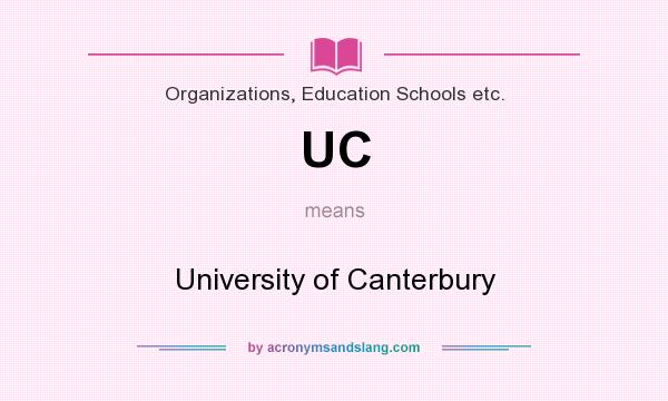What does UC mean? It stands for University of Canterbury