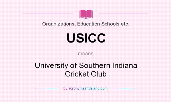 What does USICC mean? It stands for University of Southern Indiana Cricket Club