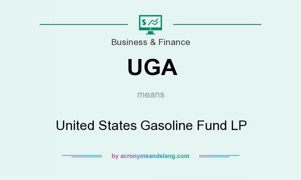 What does UGA mean? It stands for United States Gasoline Fund LP