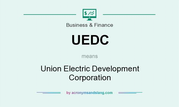What does UEDC mean? It stands for Union Electric Development Corporation