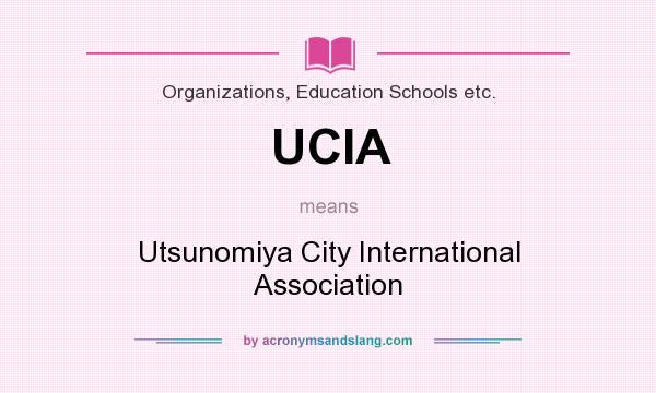 What does UCIA mean? It stands for Utsunomiya City International Association