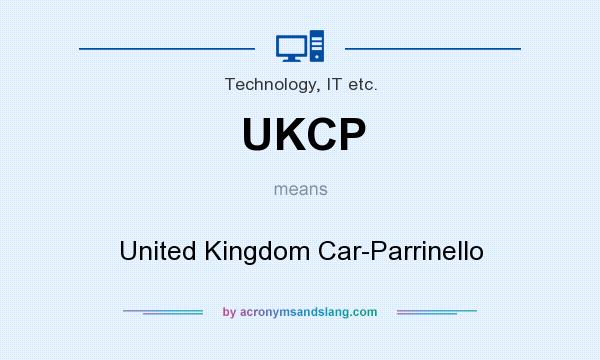 What does UKCP mean? It stands for United Kingdom Car-Parrinello