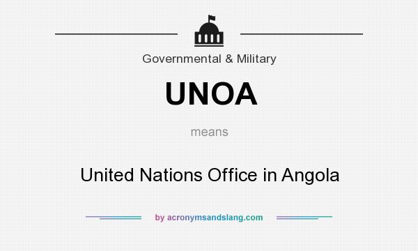 What does UNOA mean? It stands for United Nations Office in Angola