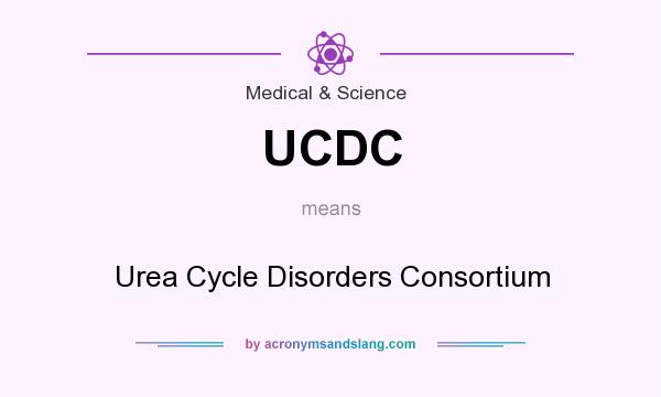 What does UCDC mean? It stands for Urea Cycle Disorders Consortium