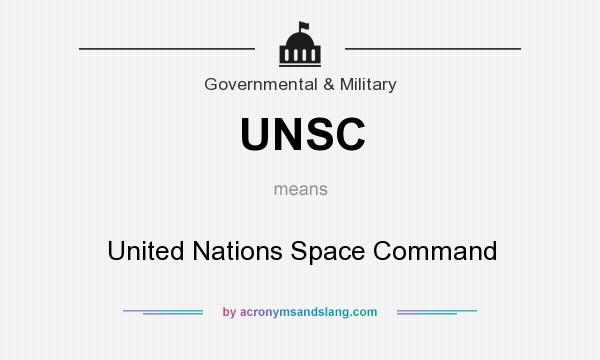 What does UNSC mean? It stands for United Nations Space Command