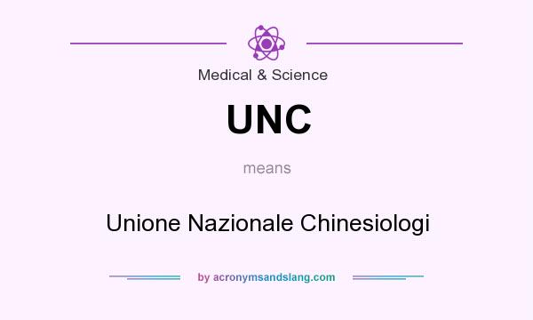 What does UNC mean? It stands for Unione Nazionale Chinesiologi