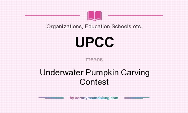 What does UPCC mean? It stands for Underwater Pumpkin Carving Contest