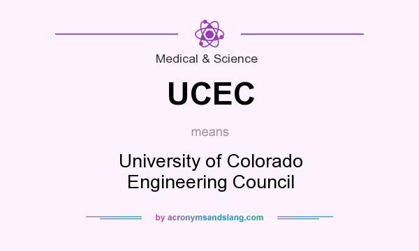 What does UCEC mean? It stands for University of Colorado Engineering Council