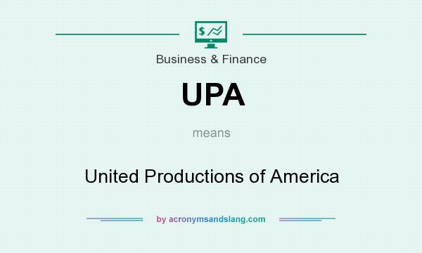 What does UPA mean? It stands for United Productions of America