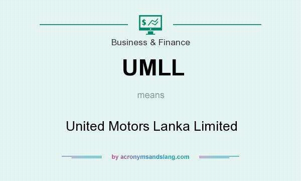 What does UMLL mean? It stands for United Motors Lanka Limited