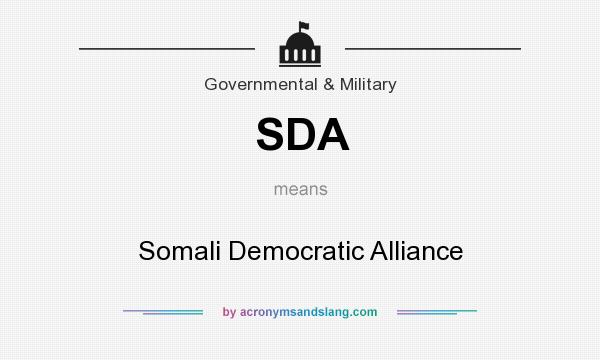 What does SDA mean? It stands for Somali Democratic Alliance