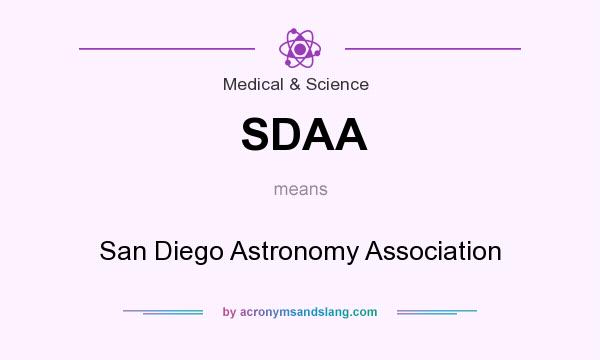 What does SDAA mean? It stands for San Diego Astronomy Association