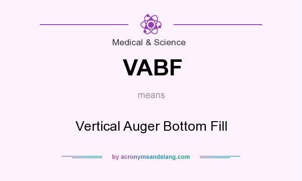 What does VABF mean? It stands for Vertical Auger Bottom Fill