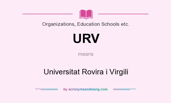 What does URV mean? It stands for Universitat Rovira i Virgili