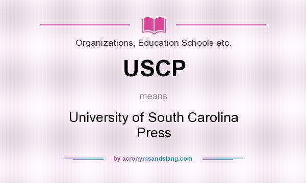 What does USCP mean? It stands for University of South Carolina Press