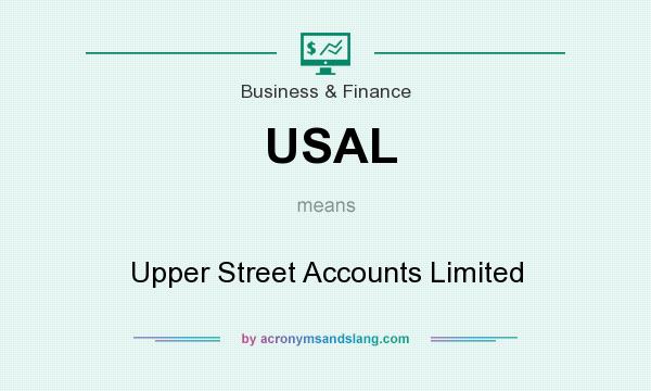 What does USAL mean? It stands for Upper Street Accounts Limited