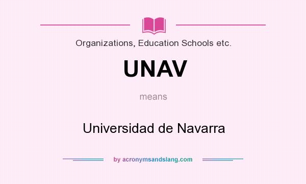 What does UNAV mean? It stands for Universidad de Navarra