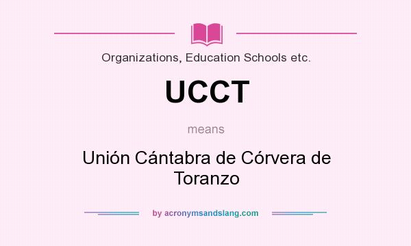 What does UCCT mean? It stands for Unión Cántabra de Córvera de Toranzo
