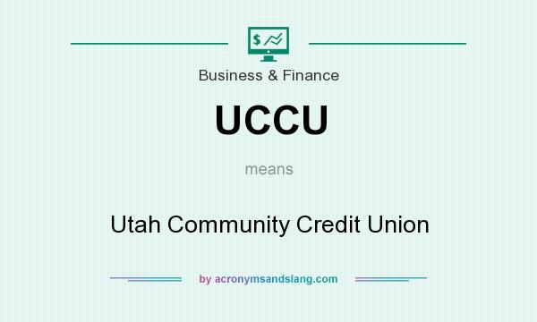 What does UCCU mean? It stands for Utah Community Credit Union