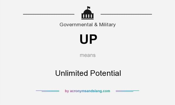 What does UP mean? It stands for Unlimited Potential
