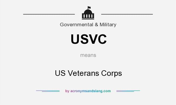 What does USVC mean? It stands for US Veterans Corps
