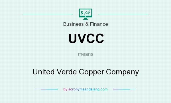 What does UVCC mean? It stands for United Verde Copper Company