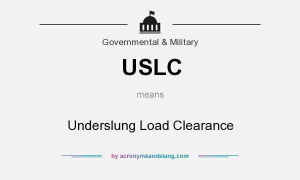 What does USLC mean? It stands for Underslung Load Clearance
