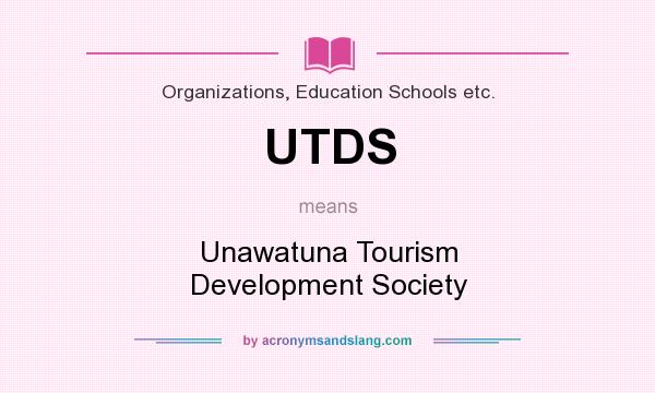 What does UTDS mean? It stands for Unawatuna Tourism Development Society