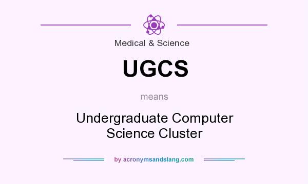 What does UGCS mean? It stands for Undergraduate Computer Science Cluster