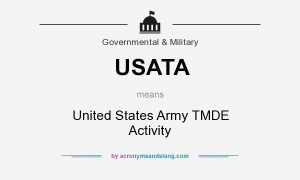 USATA United States Army TMDE Activity in Government & Military by