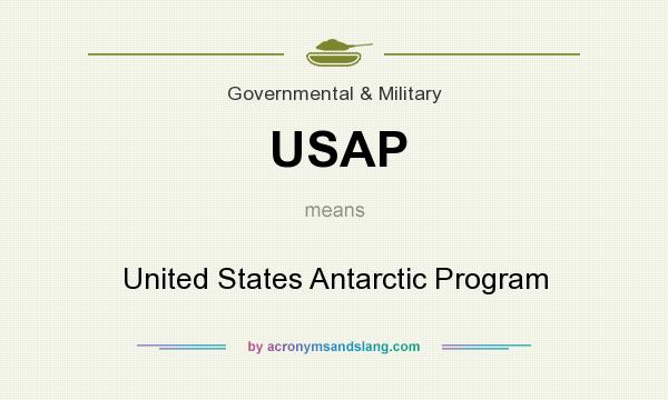 What does USAP mean? It stands for United States Antarctic Program