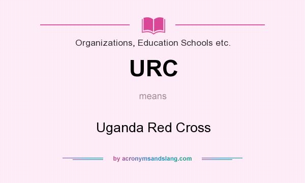 What does URC mean? It stands for Uganda Red Cross