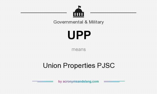 What does UPP mean? It stands for Union Properties PJSC