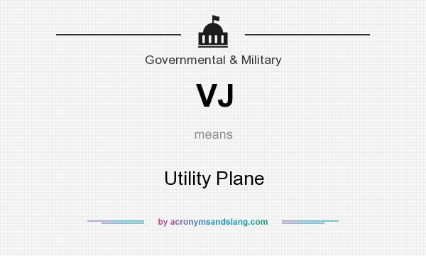 What does VJ mean? It stands for Utility Plane
