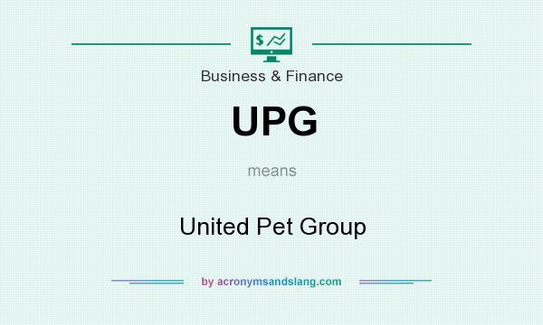 What does UPG mean? It stands for United Pet Group