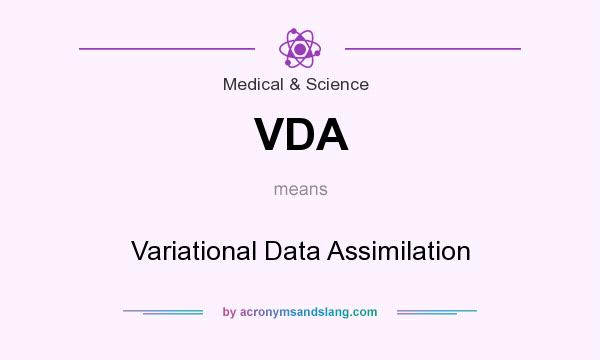 What does VDA mean? It stands for Variational Data Assimilation